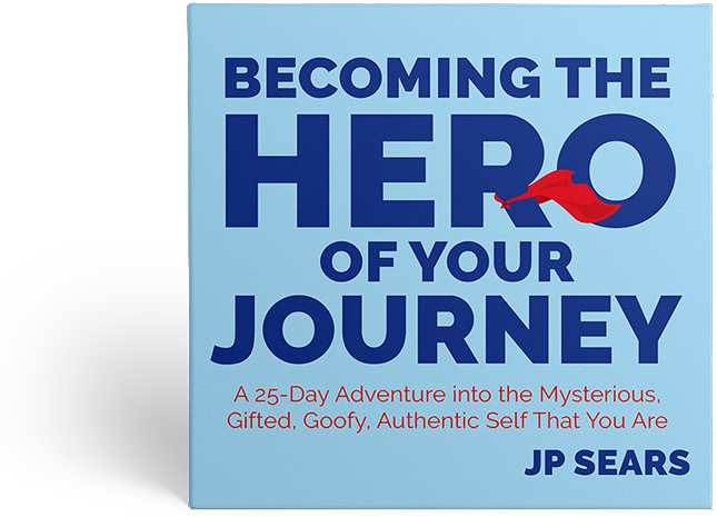 Program Image Becoming The Hero of Your Journey by JP Sears
